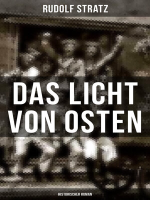 cover image of Das Licht von Osten (Historischer Roman)